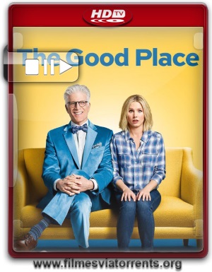 The Good Place 1° Temporada The Good Place 1° Temporada