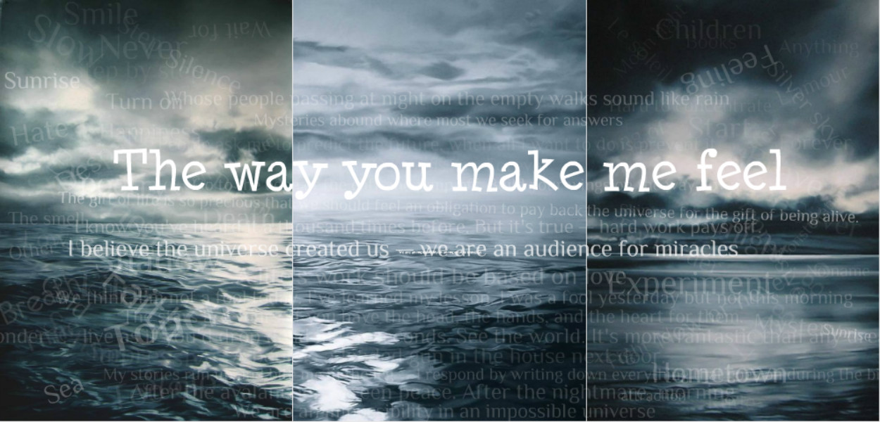 The way you are. The way make me feel. Nero - the way you make me feel. Steps - it's the way you make me feel.