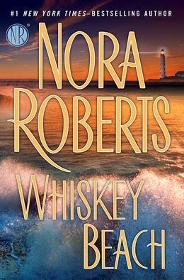Review: Whiskey Beach by Nora Roberts (audio)