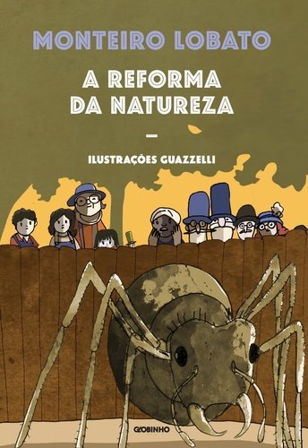 A reforma da natureza - Monteiro Lobato