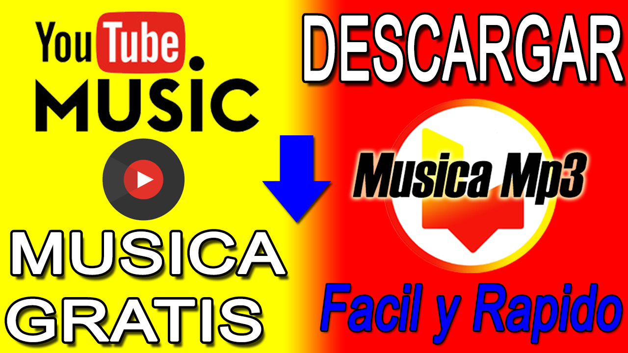 Bajar musica de yotube