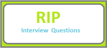 RIP Interview Questions