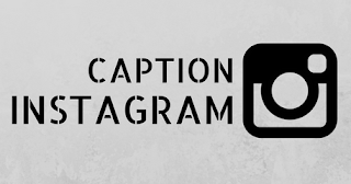 Kumpulan Caption Instagram Bahasa Inggris dan Artinya