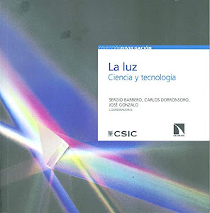 ©DeSCarGar. La luz: ciencia y tecnología (Divulgación) Audio libro. por Consejo Superior de Investigaciones Cientificas