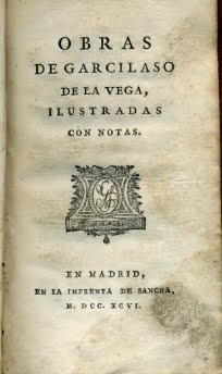 1796 OBRAS DE GARCIASO DE LA VEGA