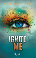 RECENSIONE - Ignite Me di Tahereh Mafi (Shatter me #3) | Rizzoli RECENSIONE - Ignite ...
