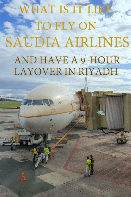 What is it like to fly on Saudia and have a 9hour layover in Riyadh