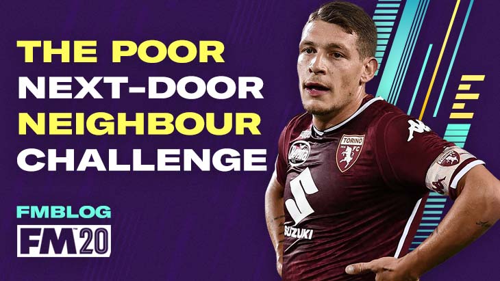 FM20 - The Poor Next-door Neighbour Challenge