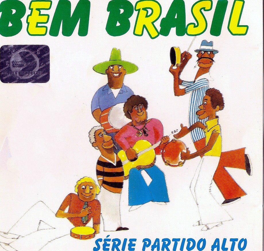 Bem Brasil- Serie Partido Alto