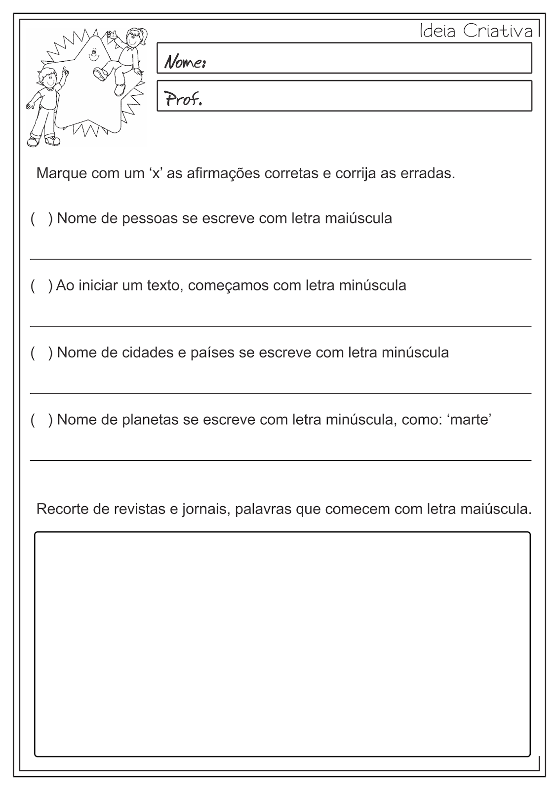 Atividades Educativas Nomes comuns e próprios Uso de Letra Maiúscula e Minúscula Língua Portuguesa 3° ano fundamental