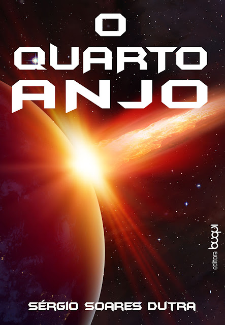 O Quarto Anjo Sérgio Soares Dutra