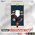  Music: Disconnect - Triplet