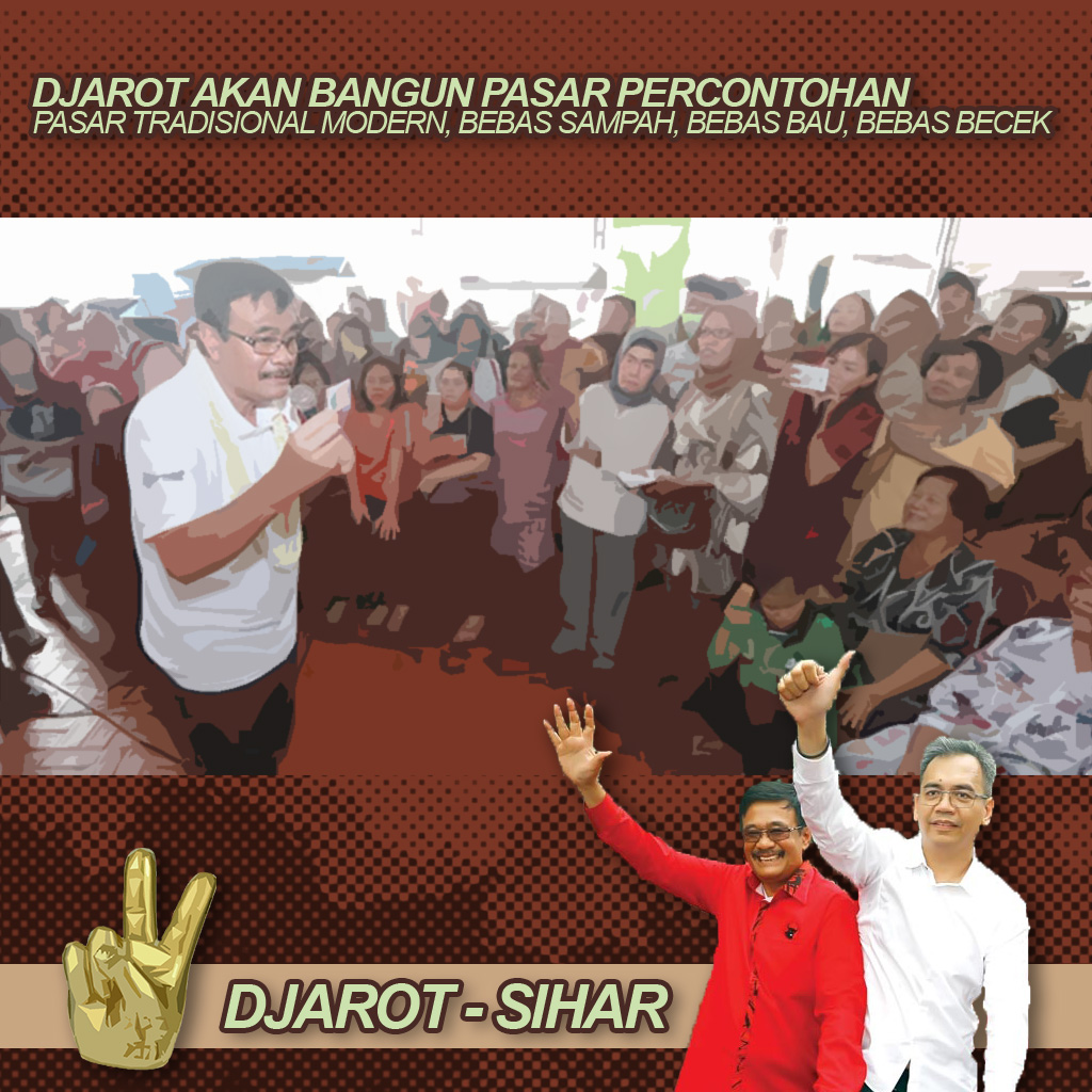 Djarot akan Bangun Pasar Percontohan, Tidak Bau, Tidak Becek, Tidak Monopoli