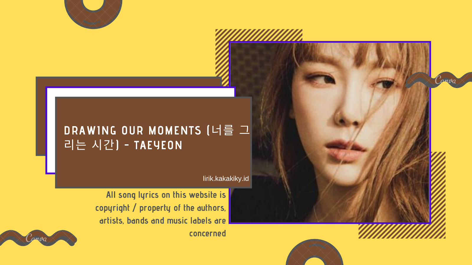 Lirik Lagu Drawing Our Moments (너를 그리는 시간) - Taeyeon dan Terjemahannya