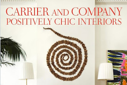 Carrier And Company Positively Chic Interiors