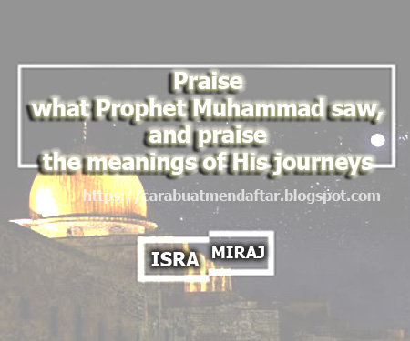 Kumpulan Daftar Ucapan Kata Kata Isra Mi Raj 2019 Dalam Bahasa Inggris Dan Artinya