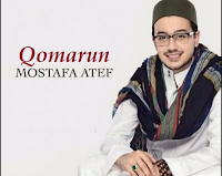 Lirik Qomarun Musthofa Atef (Lirik Latin Dan Terjemah) Lirik Qomarun Musthofa Atef (Lirik Latin Dan Terjemah)