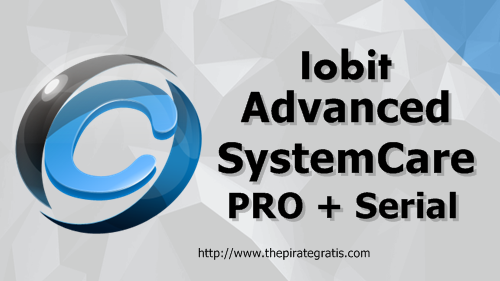 Download Advanced SystemCare PRO 11.0.3 + Serial Completo