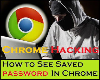 chrome hacking, chrome password