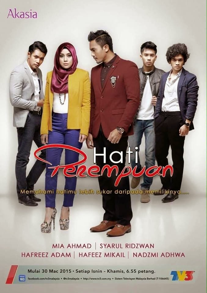 Drama Hati Perempuan Slot Akasia TV3 (2015) | Full Episod Download