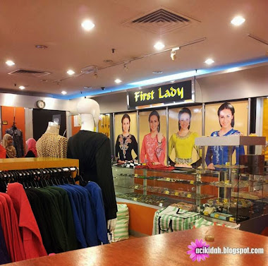 Butik First Lady @ Metro Kajang Butik First Lady @ Metro Kajang