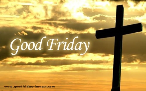 Good Friday 2017 HD Images, Pictures, Cards & Wallpapers To Remember Lord Jesus Good Friday 2017 HD Images, Pictures, Cards & Wallpapers To Remember Lord Jesus