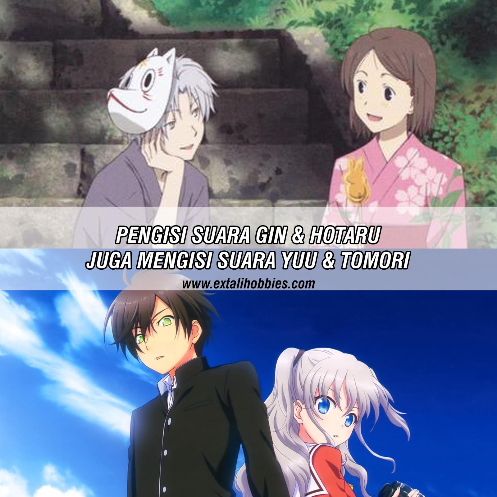 Anime Fact Pengisi Suara Gin Hotaru Juga Mengisi Suara Yuu Tomori Extalia Hobbies