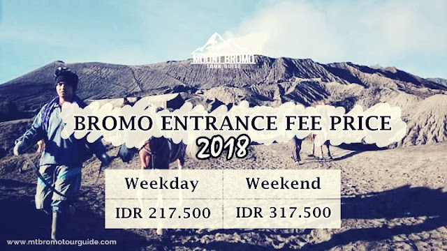 Bromo entrance fee price 2018 Bromo entrance fee price 2018