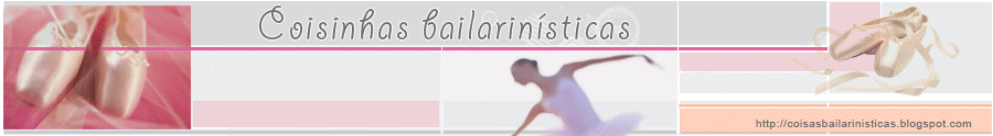 Coisinhas Bailarinísticas