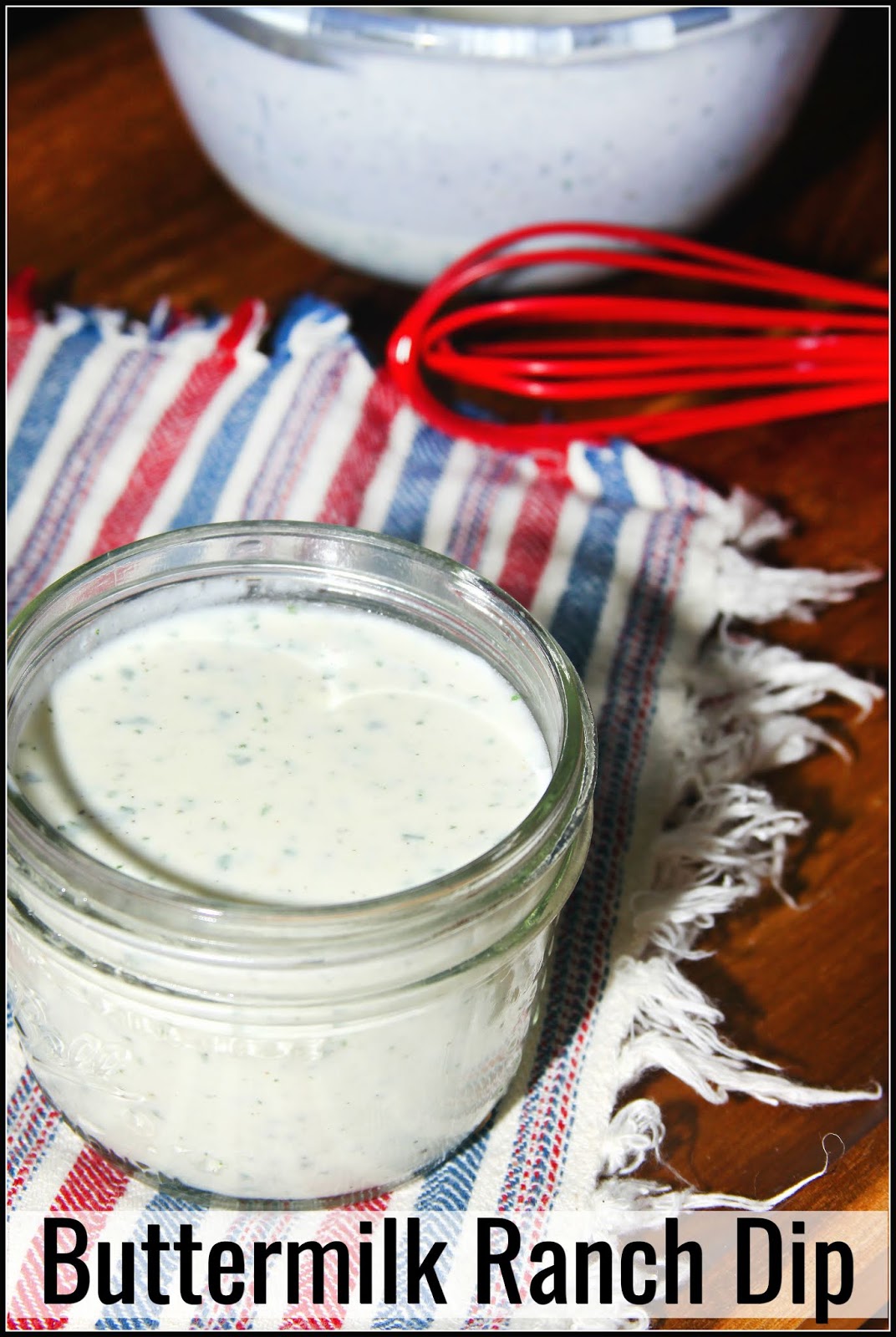 For the Love of Food Buttermilk Ranch Dip