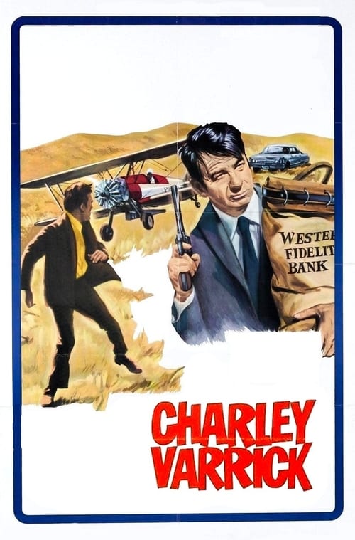 Chi ucciderà Charley Varrick? 1973 Streaming Sub ITA