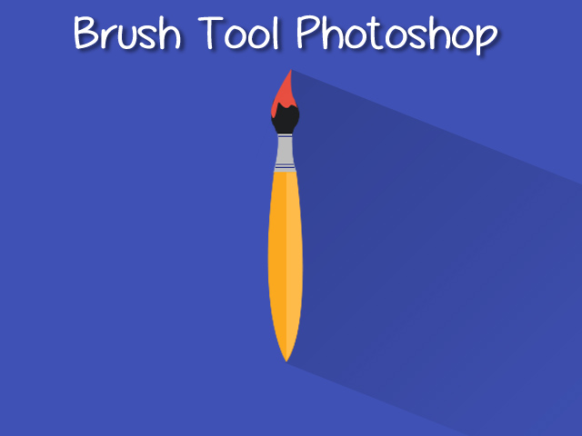 brush tool photoshop brush tool photoshop