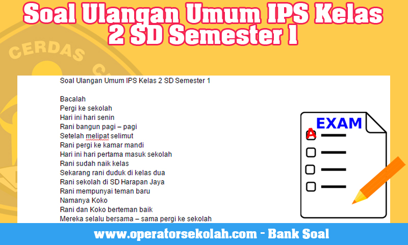 Soal Ulangan Umum IPS Kelas 2 SD Semester 1