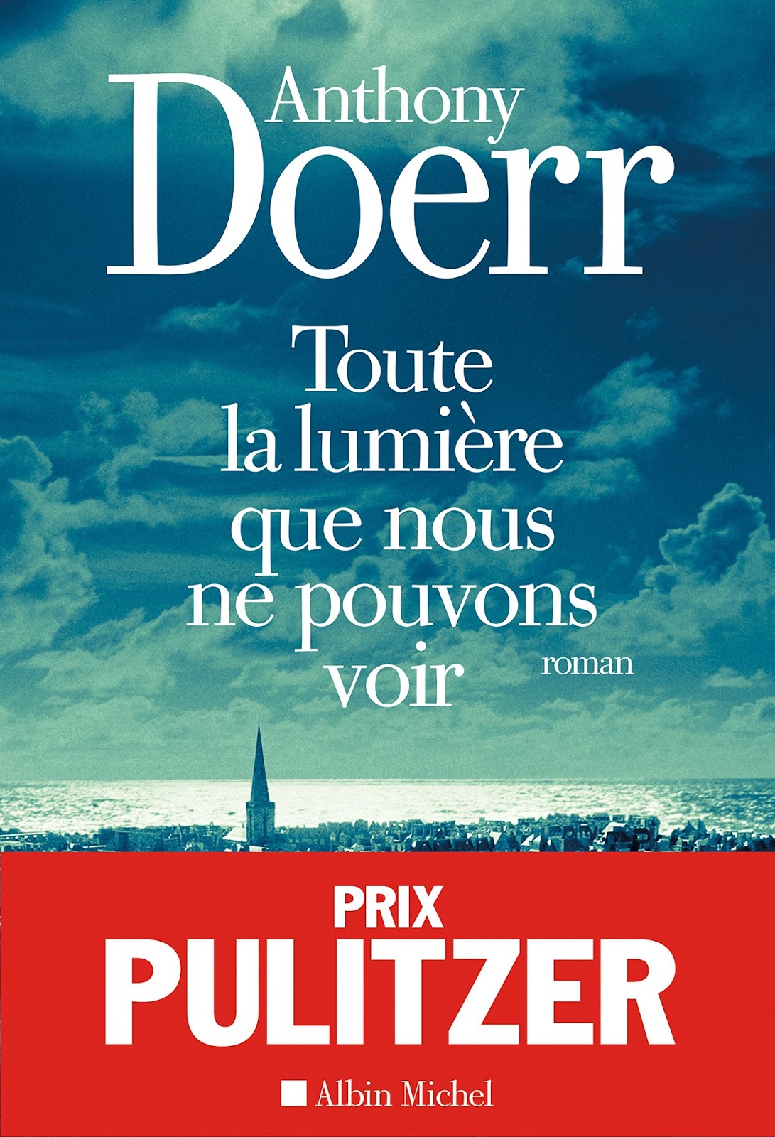 La Book Team TOUTE LA LUMIÈRE QUE NOUS NE POUVONS VOIR La Book Team TOUTE LA LUMIÈRE QUE NOUS NE POUVONS VOIR