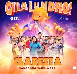 Panggung Sandiwara - Claresta (OST. Gila Lu Ndro) - Free Download