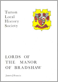 Turton Local History Society #2 - Lords of the Manor of Bradshaw