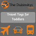 Travel with Toddlers Part 2: Buy the Toys