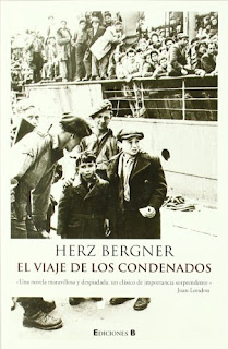 "El viaje de los condenados" - Herz Bergner "El viaje de los condenados" - Herz Bergner