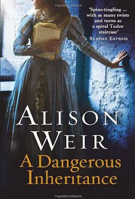 Download A Dangerous Inheritance by Alison Weir historical novels eBook Magazine