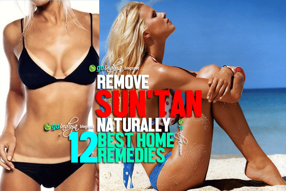 Natural Remedies To Remove Sun Tan Natural Remedies To Remove Sun Tan
