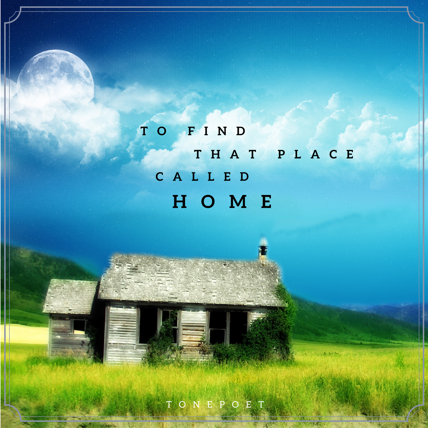 [Image: To%2BFind%2BThat%2BPlace%2BCalled%2BHome.png]
