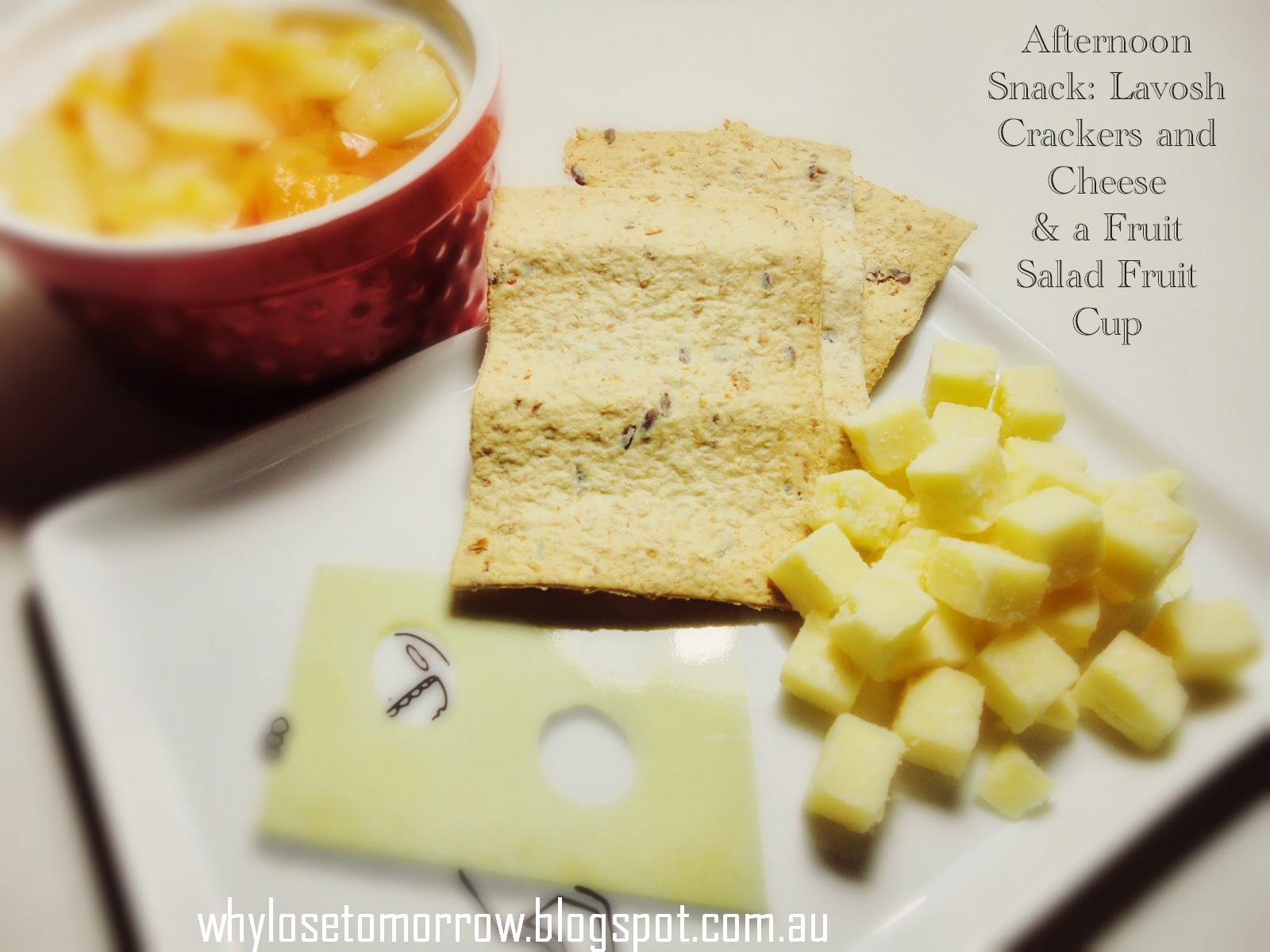 Why Lose Tomorrow? Crackers And Cheese Yes Please Weight Loss Week