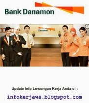  atau lebih dikenal dengan nama Bank Danamon Lowongan Kerja Bank Danamon Indonesia