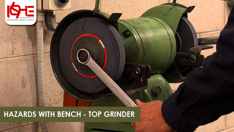 Nebosh Igc Course Training In Chennai Hazards With Bench Top Grinder