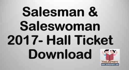 Salesman / Saleswoman (524/2013) - 2017 Hall Ticket Download