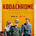 Sinopsis Film Kodachrome (2017)