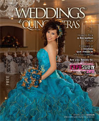 Weddings & and Quinceaneras Magazine Spring 2012