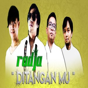 Radja - Di TanganMu Download Radja - Di TanganMu