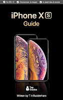 iPhone XS Guide: The Ultimate Guide to iPhone XS, iPhone XS Max, & iOS 12 iPhone XS Guide: The Ultimate Guide to iPhone XS, iPhone XS Max, & iOS 12