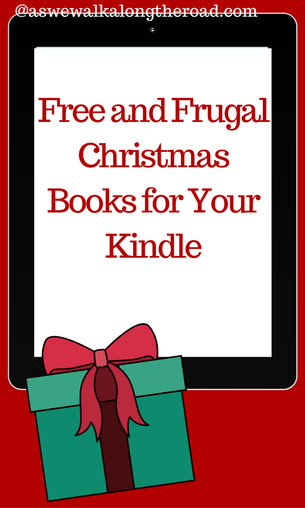 Free and frugal Christmas books for Kindle Free and frugal kids' Christmas books for kindle
